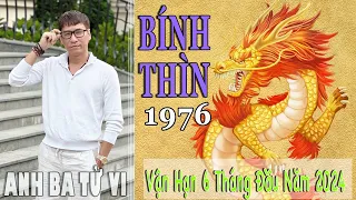 BÍNH THÌN 1976 Nam Mạng & Tử Vi năm 2024