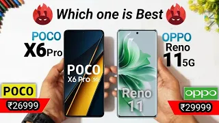 POCO X6 Pro vs OPPO Reno 11 - New mobiles Comparison 🙂💯