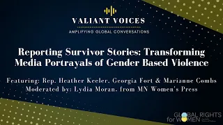 Reporting Survivor Stories: Transforming Media Portrayals of Gender Based Violence