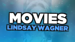 Best Lindsay Wagner movies