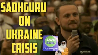 Ukrainian Citizen Talks to Sadhguru | Save Soil