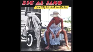 Big Al Jano⭐Same Of My Best Friends Have the Blues⭐The Way It Used to Be Feat.Little Phil⭐((*2007*))