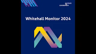 Whitehall Monitor 2024