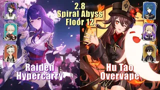 Raiden Shogun Hypercarry & Hu Tao Overvape | 2.8 Spiral Abyss Floor 12 9 Stars | Genshin Impact
