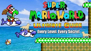 #SuperMario Super Mario World - SNES - ULTIMATE GUIDE -  ALL Levels, ALL Exits, ALL Secrets, 100%!
