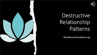 Destructive Relationship Patterns