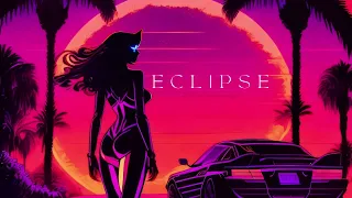 ECLIPSE | ( Synthwave / Retrowave / 80's )