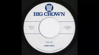 Bobby Oroza - This Love Pt  1 - BC064-45 - Side A