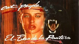 El Beso de la Pantera - Cat People - Paul Schrader (1982) - Película Recomendada