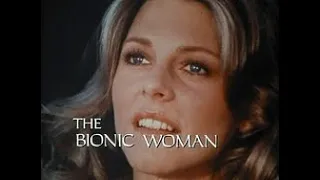 The Bionic Woman & Six Million Dollar Man Promo & Intro