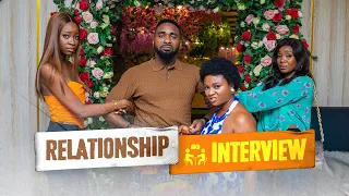 RELATIONSHIP INTERVIEW - UZOR ARUKWE, MODOLA, MENA SODJE, KANYIN EROS