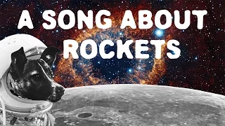 A Song About Rockets