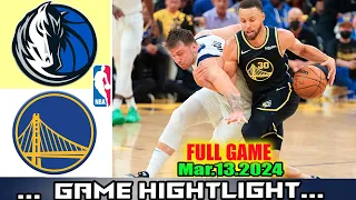 Mavericks vs. Warriors FULL GAME Qtr Mar.13.2024 Highlights | NBA Season