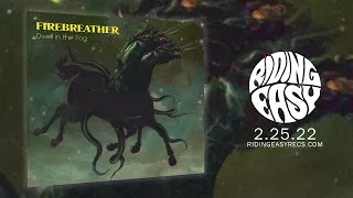 Firebreather - Dwell in the Fog | Official Album Stream | RidingEasy Records