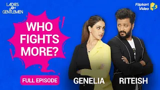 Riteish or Genelia - Who says sorry first? | Ladies Vs Gentlemen | Full Episode 7 | Flipkart Video