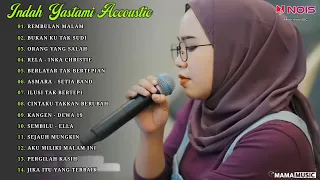 Indah Yastami Full Album "REMBULAN MALAM, BUKAN KU TAK SUDI" Lagu Galau Viral Tiktok 2024