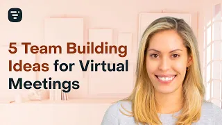 5 Team Building Ideas for Virtual Meetings