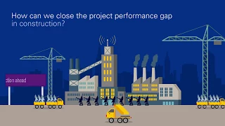 3 steps to closing the performance gap | Global Construction Survey 2017