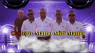 Gipsy Mekenzi Dadoro-Mamo Mijri Mamo 2022 🔝🔝👍🏻👍🏻💣💣😭😭🥃🥃