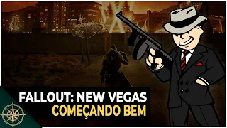 Como Começar Bem: Fallout New Vegas