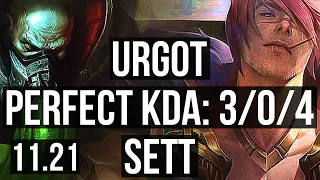 URGOT vs SETT (TOP) | 3/0/4, 600+ games | BR Diamond | v11.21