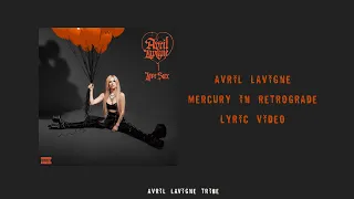 Avril Lavigne - Mercury In Retrograde (Lyrics)