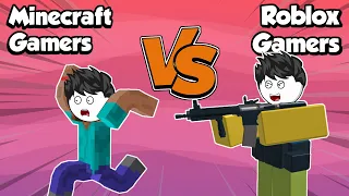 Minecraft Gamers VS Roblox Gamers