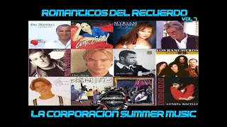 ROMANTICOS DEL RECUERDO VOL 7 - LA CORPORACION SUMMER MUSIC