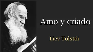 Amo y criado, Lev Tolstói