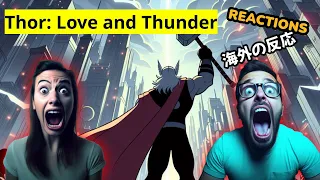 Thor: Love and Thunder Official Teaser- Reaction Mashup feat. Marvel Studios