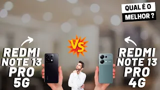 Redmi Note 13 Pro 5G vs Redmi Note 13 Pro 4G Qual é o MELHOR? (Comparativo)