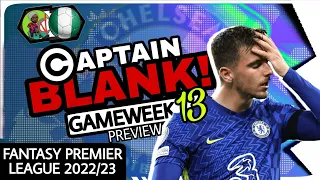 FPL 22/23 - GW13 TRANSFER, CAPTAIN, CLEANSHEET & SCORING ODDS | FANTASY PREMIER LEAGUE TIPS 2022/23