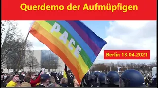 #b1304 #Berlin Querdemo der Aufmüpfigen