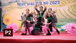 Dance Seev Cev Nyob Rau Than Uyên Hnub 2/9/2023 by HMOOB DV
