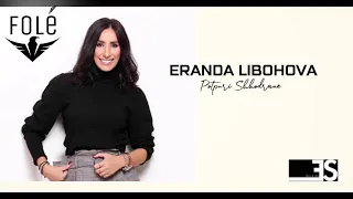 Eranda Libohova - Potpuri Shkodrane (2019)