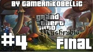 Прохождение GTA: Mushroomia (Миссия 4: Сбор урожая) [FINAL]