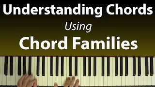 Understanding Chords: Building Progressions with Chord Families