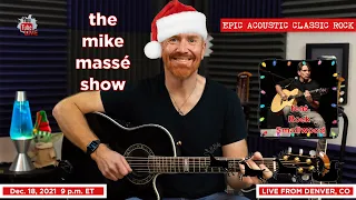 Epic Acoustic Classic Rock Live Stream: Mike Massé Show Episode 191, Rock Smallwood guest musician