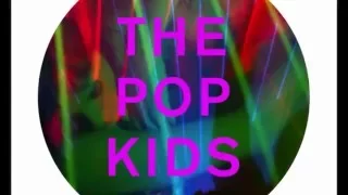 PET SHOP BOYS - THE POP KIDS (The Scene Kings Extended Mix)