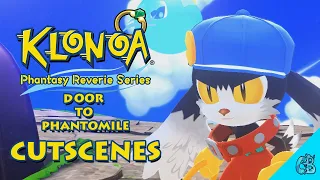 Klonoa Phantasy Reverie Series - Door to Phantomile Cutscenes