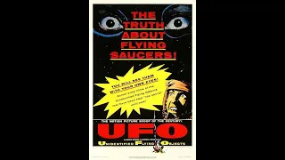 Unidentified Flying Objects: The True Story of Flying Saucers (1956) | Full Documentary