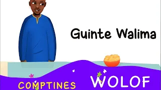 COMPTINES WOLOF - " Guinte Walima "