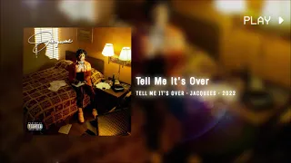 tell me it’s over - jacquees ft. summer walker, 6lack // 432Hz conversion