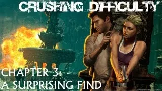 Uncharted 1 Crushing Difficulty Guide - Chapter 3: A Surprising Find HD