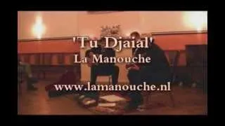 Tu Djaial - La Manouche