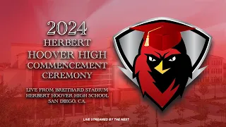 2024 Herbert Hoover High Commencement Ceremony