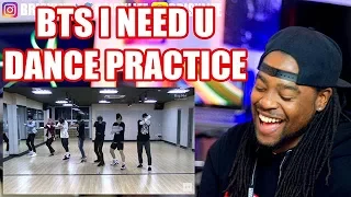 BTS | I NEED U | Dance Practice | REACTION!!! | 방탄소년단