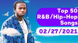 US Top 50 R&B/Hip-Hop/Rap Songs (February 27, 2021)