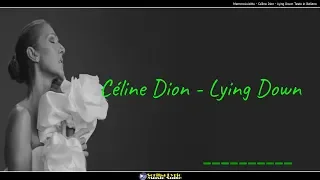 Céline Dion -  Lying Down ( Testo in Italiano )