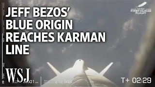 Jeff Bezos’ Blue Origin Space Flight Reaches the Karman Line | WSJ